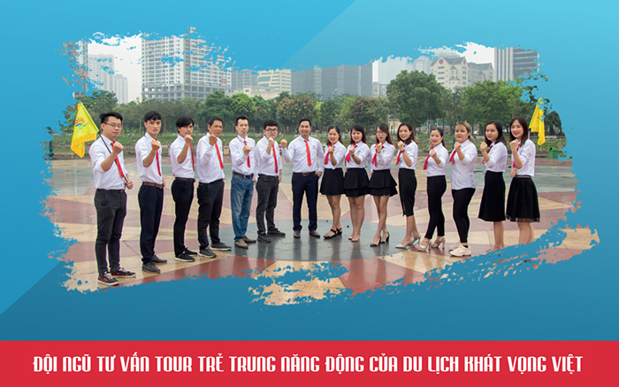 Du lịch Khát Vọng Việt sở hữu đội ngũ Hướng dẫn viên nhiệt tình, thông thạo tuyến điểm.