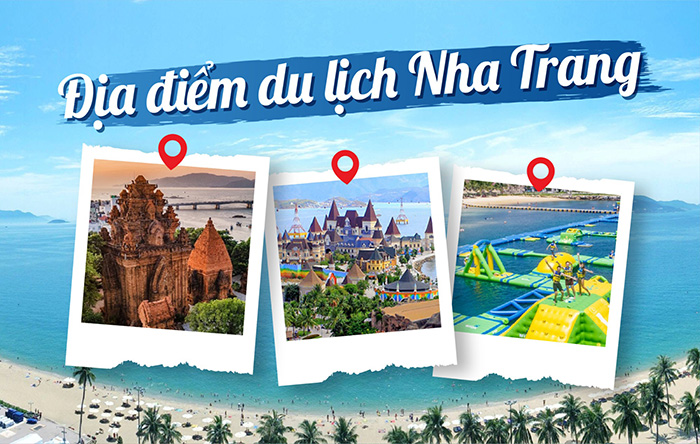 Một số địa điểm du lịch tham quan hấp dẫn nhất Nha Trang 2024.